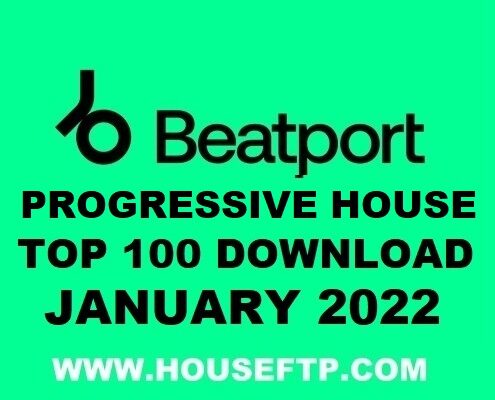 Beatport Progressive House Top 100 January 2022