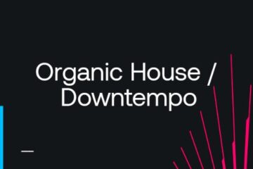 Beatport Dance Floor Essentials 2022 Organic House & Downtempo