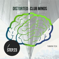 VA – Distorted Club Minds – Step.23 [Thinking Teck]