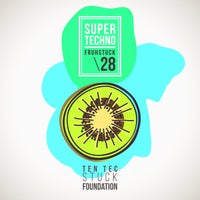 VA – Super Techno Fruhstuck 28 [Ten Tec Stuck Foundation]