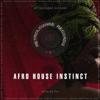 VA – Afro House Instinct [Retrolounge Records]