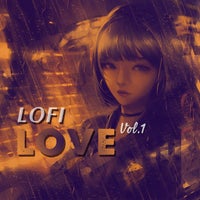 VA – LOFI Love, Vol. 1 [WayOn]