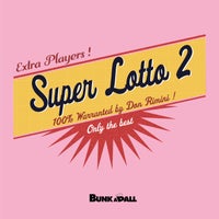VA – Super Lotto 2 [BUNK058X]