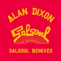 VA – Alan Dixon x Salsoul Reworks – (Salsoul Records)