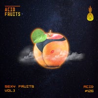 VA – Sexy Fruits Vol.3 [Acid Fruits]