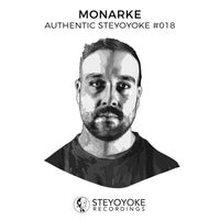 VA – Monarke Presents Authentic Steyoyoke 018 [Steyoyoke]
