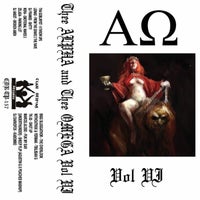 VA – Thee Alpha and Thee Omega, Vol. VI [Clan Destine Records]