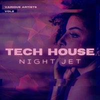 VA – Tech House Night Jet, Vol. 2 [Weekend Warriors Night]