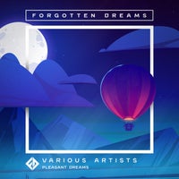VA – Pleasant Dreams [Forgotten Dreams]