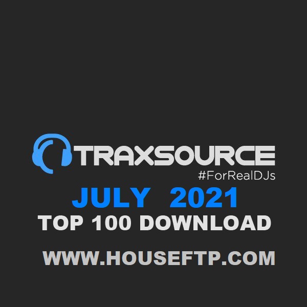 Traxsource Top 100 Tracks July 2021