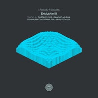 VA – Melody Masters Exclusive III [One Of A Kind]