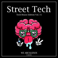 VA – Street Tech, Vol. 15 [We Are Klexos]