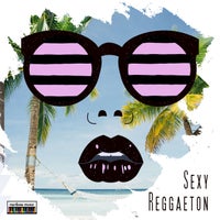 VA – Sexy Reggaeton [Rainbow Music]