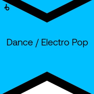 Beatport Best New Hype Dance / Electro Pop August 2021 24-08-2021