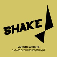 VA – 5 Years Of Shake Recordings [SHK0220]