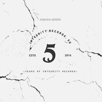 VA – 5 Years of Integrity (The Essential) [Integrity Records (SG)]