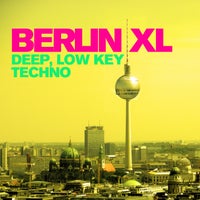 VA – Berlin XL_ Deep, Low Key Techno