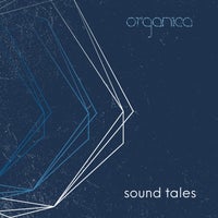 VA – Organica – Sound Tales [Organica Sound]