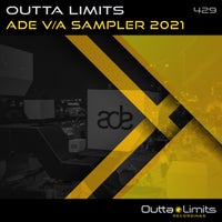 VA – Outta Limits ADE V_A Sampler 2021 [OL429]