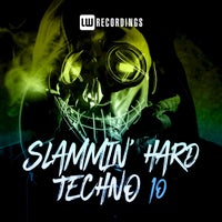 VA – Slammin’ Hard Techno, Vol. 10 [LWSHT010]