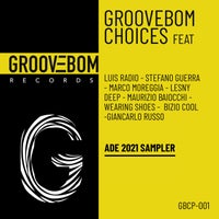VA – Groovebom Choices – ADE 2021 Sampler – (Groovebom Records)