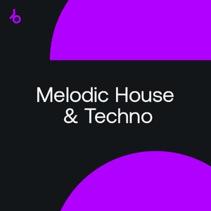 Beatport Closing Essentials October 2021: MELODIC HOUSE&TECHNO