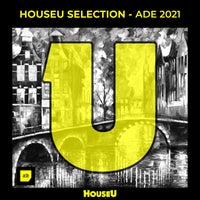 VA – Houseu Selection – ADE 2021 [HOUSEU142]
