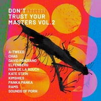 VA – Don’t Trust Your Masters, Vol. 2 [Logical Records]