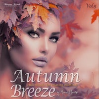 VA – Autumn Breeze, Vol. 5 – Chill Sounds for Relaxing Moments