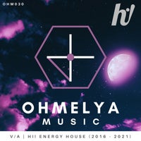 VA – Hi! Energy House [Ohmelya Music]