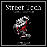 VA – Street Tech, Vol. 21 [We Are Klexos]