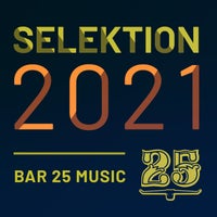 VA – Bar 25 Music Selektion 2021 [BAR25160]