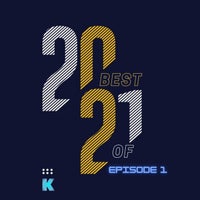 VA – Best of 2021 Episode 1 [KR140]