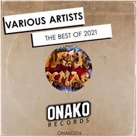 VA – THE BEST OF 2021 – (Onako Records)