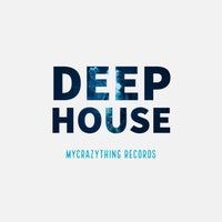 VA – Deep House – (Mycrazything Records)
