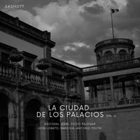VA – La Ciudad De Los Palacios, Vol. 3 AKSH077