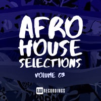 VA – Afro House Selections, Vol. 03 – (LW Recordings)