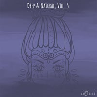 VA – Deep & Natural, Vol. 5 [AMIT033]