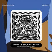 VA – Night of the Misty Moon [Shango Records]