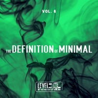 VA – The Definition Of Minimal, Vol. 6 (2021)