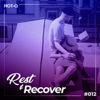 VA – Rest & Recover 012 [LW Recordings]