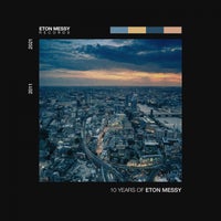 VA – 10 Years of Eton Messy [Eton Messy Records]