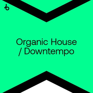 Beatport Week 49 Picks Organic House [121 Tracks]