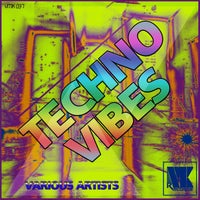 VA – Techno Vibes [V.M.K Records]