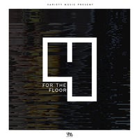 VA – 4 For The Floor Vol. 1 [VMCOMP840] [FLAC]