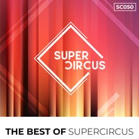 VA – Supercircus – The Best Of 2021 [SUPERCIRCUS]