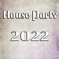 VA – House Party 2022 [Online House Music]