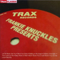VA – Frankie Knuckles Presents_ His Greatest Hits from Trax Records DEMONTRAX001