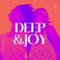 VA – Deep & Joy, Vol. 1 [Weekend Warriors Day]