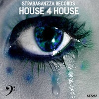 VA – House 4 House [Strabaganzza Records]